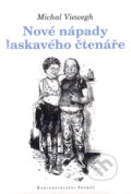 Kniha: Nové nápady laskavého čtenáře (Michal Viewegh). Petrov, 2004 Kniha: Nové nápady laskavého čtenáře (Michal Viewegh). Petrov, 2004