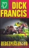 Kniha: Nebezpečenstvo (Dick Francis). Slovenský spisovateľ, 2002 Kniha: Nebezpečenstvo (Dick Francis). Slovenský spisovateľ, 2002