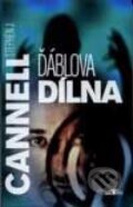 Kniha: Ďáblova dílna (Stephen J. Cannell). Alpress, 2000 Kniha: Ďáblova dílna (Stephen J. Cannell). Alpress, 2000