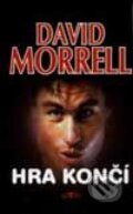 Kniha: Hra končí (David Morrell). Alpress, 2000 Kniha: Hra končí (David Morrell). Alpress, 2000