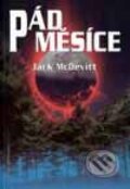 Kniha: Pád Měsíce (Jack McDevitt). Návrat, 2001 Kniha: Pád Měsíce (Jack McDevitt). Návrat, 2001