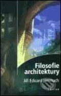 Kniha: Filosofie architektury (Jiří Eduard Hermach), 2001 Kniha: Filosofie architektury (Jiří Eduard Hermach), 2001