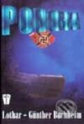 Kniha: Ponorka (Lothar - Günther Buchheim). Naše vojsko CZ, 1991 Kniha: Ponorka (Lothar - Günther Buchheim). Naše vojsko CZ, 1991