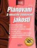 Kniha: Plánování a neustálé zlepšování jakosti (Jiří Plura). Computer Press, 2001 Kniha: Plánování a neustálé zlepšování jakosti (Jiří Plura). Computer Press, 2001