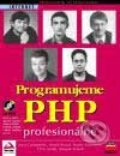 Kniha: PHP Programujeme profesionálně, 2. doplněné vydání (Autorský kolektív). Computer Press, 2001 Kniha: PHP Programujeme profesionálně, 2. doplněné vydání (Autorský kolektív). Computer Press, 2001