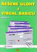 Kniha: Řešené úlohy z Visual Basicu - Sbírka 2 (Jan Pokorný). Kopp, 1999 Kniha: Řešené úlohy z Visual Basicu - Sbírka 2 (Jan Pokorný). Kopp, 1999