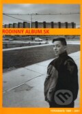 Kniha: Rodinný album.sk (Colin Jacobson), 2002 Kniha: Rodinný album.sk (Colin Jacobson), 2002