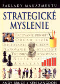 Kniha: Strategické myslenie (Autorský kolektiv). Slovart, 2002 Kniha: Strategické myslenie (Autorský kolektiv). Slovart, 2002