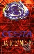 Kniha: Cesta (Jack London), 1999 Kniha: Cesta (Jack London), 1999