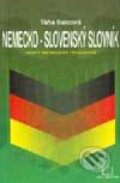 Kniha: Nemecko - slovenský slovník (Táňa Balcová). Kniha-Spoločník, 2002 Kniha: Nemecko - slovenský slovník (Táňa Balcová). Kniha-Spoločník, 2002