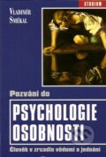Pozvání do psychologie osobnosti - Vladimír Smékal, Barrister & Principal, 2007