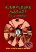 Kniha: Ájurvédské masáže (Govind S. Rajpoot). Poznání, 2002 Kniha: Ájurvédské masáže (Govind S. Rajpoot). Poznání, 2002