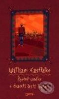 Kniha: Portrét umělce s dvaceti šesti koňmi (William Eastlake). Jota, 2002 Kniha: Portrét umělce s dvaceti šesti koňmi (William Eastlake). Jota, 2002