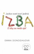 Kniha: Izba (Emma Donoghue). Ikar, 2011 Kniha: Izba (Emma Donoghue). Ikar, 2011