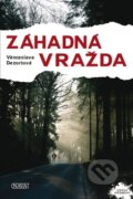 Kniha: Záhadná vražda (Věnceslava Dezortová). Nava Kniha: Záhadná vražda (Věnceslava Dezortová). Nava