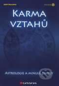 Kniha: Karma vztahů (Judy Hallová). Grada, 2011 Kniha: Karma vztahů (Judy Hallová). Grada, 2011