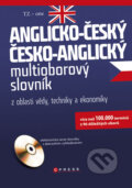 Kniha: Anglicko-český, česko-anglický multioborový slovník (CPRESS). CPRESS, 2011 Kniha: Anglicko-český, česko-anglický multioborový slovník (CPRESS). CPRESS, 2011