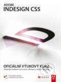 Kniha: Adobe InDesign CS5 (CPRESS). CPRESS, 2011 Kniha: Adobe InDesign CS5 (CPRESS). CPRESS, 2011