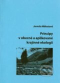 Principy v obecné a aplikované krajinné ekologii - Jarmila Měkotová, Univerzita Palackého v Olomouci, 2007