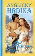 Kniha: Anglický hrdina (Suzanne Enoch). Domino, 2011 Kniha: Anglický hrdina (Suzanne Enoch). Domino, 2011