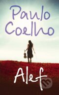 Kniha: Alef (Paulo Coelho). Ikar, 2011 Kniha: Alef (Paulo Coelho). Ikar, 2011