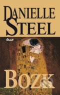 Kniha: Bozk (Danielle Steel). Ikar, 2011 Kniha: Bozk (Danielle Steel). Ikar, 2011