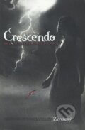 Kniha: Crescendo (Becca Fitzpatrick). Egmont ČR, 2011 Kniha: Crescendo (Becca Fitzpatrick). Egmont ČR, 2011