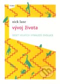 Kniha: Vývoj života (Nick Lane). Kniha Zlín, 2011 Kniha: Vývoj života (Nick Lane). Kniha Zlín, 2011