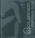 Kniha: Einsteinove zvony (Lajos Grendel). Koloman Kertész Bagala, 1998 Kniha: Einsteinove zvony (Lajos Grendel). Koloman Kertész Bagala, 1998