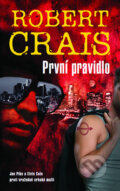 Kniha: První pravidlo (Robert Crais). Metafora, 2011 Kniha: První pravidlo (Robert Crais). Metafora, 2011