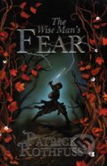 Kniha: The Wise Man's Fear (Patrick Rothfuss). Orion, 2011 Kniha: The Wise Man's Fear (Patrick Rothfuss). Orion, 2011