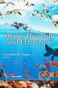 Kniha: Species Diversity and Extinction (Geraldine H. Tepper). Nova Science, 2010 Kniha: Species Diversity and Extinction (Geraldine H. Tepper). Nova Science, 2010