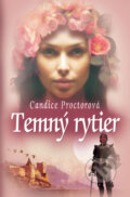 Kniha: Temný rytier (Candice Proctor). Slovenský spisovateľ, 2011 Kniha: Temný rytier (Candice Proctor). Slovenský spisovateľ, 2011
