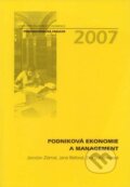 Kniha: Podniková ekonomie a management (Eva Bohanesová, Jana Bellová a Jaroslav Zlámal). Univerzita Palackého v Olomouci, 2007 Kniha: Podniková ekonomie a management (Eva Bohanesová, Jana Bellová a Jaroslav Zlámal). Univerzita Palackého v Olomouci, 2007