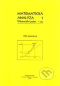 Kniha: Matematická analýza 1 (Jitka Laitochová). Univerzita Palackého v Olomouci, 2007 Kniha: Matematická analýza 1 (Jitka Laitochová). Univerzita Palackého v Olomouci, 2007