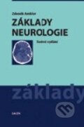 Kniha: Základy neurologie (Zdeněk Ambler). Galén, 2011 Kniha: Základy neurologie (Zdeněk Ambler). Galén, 2011
