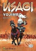 Kniha: Usagi Yojimbo 1: Ronin (Stan Sakai). Crew, 2011 Kniha: Usagi Yojimbo 1: Ronin (Stan Sakai). Crew, 2011