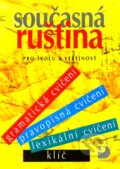Kniha: Současná ruština (Světlana Michlová). Fortuna, 2003 Kniha: Současná ruština (Světlana Michlová). Fortuna, 2003