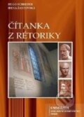 Kniha: Čítanka z rétoriky (Hugo Schreiber a Irena Žantovská). Univerzita J.A. Komenského Praha, 2008 Kniha: Čítanka z rétoriky (Hugo Schreiber a Irena Žantovská). Univerzita J.A. Komenského Praha, 2008