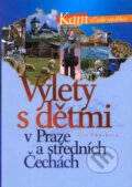 Kniha: Výlety s dětmi v Praze a středních Čechách (Eva Obůrková). CPRESS, 2008 Kniha: Výlety s dětmi v Praze a středních Čechách (Eva Obůrková). CPRESS, 2008