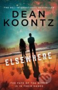 Kniha: Elsewhere (Dean Koontz). HarperCollins, 2021 Kniha: Elsewhere (Dean Koontz). HarperCollins, 2021