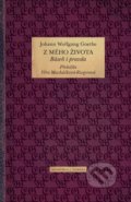 Kniha: Z mého života (Johann Wolfgang Goethe). Academia, 2021 Kniha: Z mého života (Johann Wolfgang Goethe). Academia, 2021