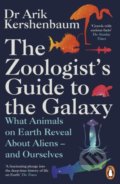 Kniha: The Zoologist's Guide to the Galaxy (Arik Kershenbaum). Penguin Books, 2021 Kniha: The Zoologist's Guide to the Galaxy (Arik Kershenbaum). Penguin Books, 2021