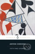 Kniha: Fifty-Two Stories (Anton Chekhov). Penguin Books, 2021 Kniha: Fifty-Two Stories (Anton Chekhov). Penguin Books, 2021