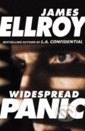 Kniha: Widespread Panic (James Ellroy). William Heinemann, 2021 Kniha: Widespread Panic (James Ellroy). William Heinemann, 2021