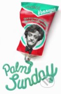 Kniha: Palm Sunday (Kurt Vonnegut). Vintage, 2021 Kniha: Palm Sunday (Kurt Vonnegut). Vintage, 2021