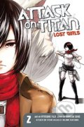 Kniha: Attack on Titan: Lost Girls (Volume 2) (Hajime Isayama). Kodansha International, 2017 Kniha: Attack on Titan: Lost Girls (Volume 2) (Hajime Isayama). Kodansha International, 2017