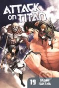 Kniha: Attack on Titan (Volume 19) (Hajime Isayama). Kodansha International, 2016 Kniha: Attack on Titan (Volume 19) (Hajime Isayama). Kodansha International, 2016