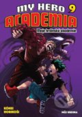 Kniha: My Hero Academia - Moje hrdinská akademie 9 (Kohei Horikoshi). Crew, 2021 Kniha: My Hero Academia - Moje hrdinská akademie 9 (Kohei Horikoshi). Crew, 2021