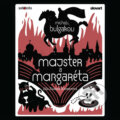 Audiokniha: Majster a Margaréta (Michail Bulgakov), 2021 Audiokniha: Majster a Margaréta (Michail Bulgakov), 2021